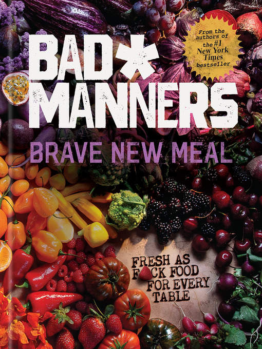 Title details for Brave New Meal by Bad Manners - Wait list